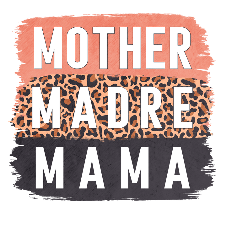 MOTHER MADRE MAMA